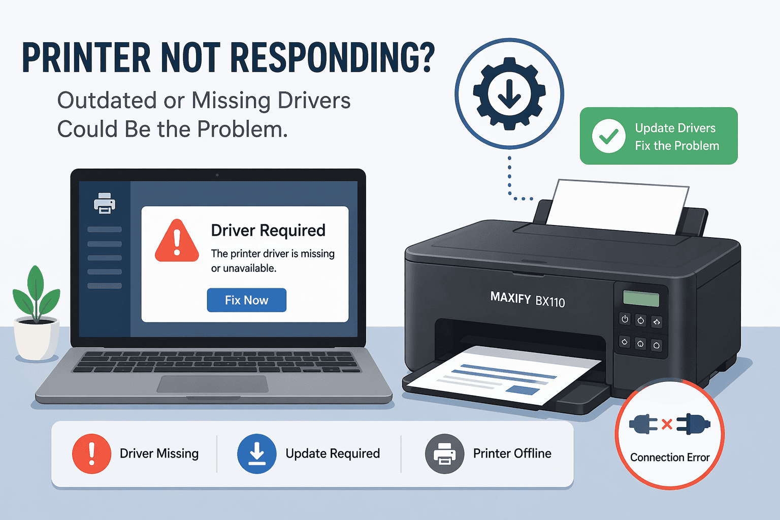 Illustration of a Canon MAXIFY BX110 printer beside a laptop showing a “Driver Required” error, indicating outdated or missing drivers preventing the printer from working.