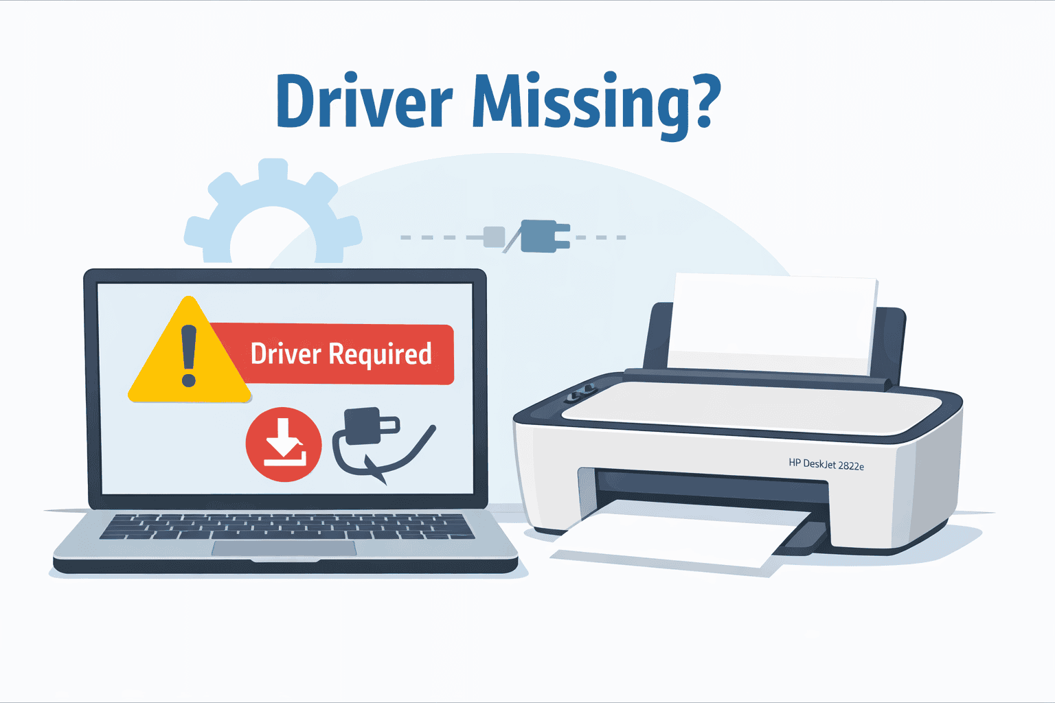 Illustration showing an HP DeskJet 2822e printer next to a laptop displaying a “Driver Required” warning, highlighting how missing or outdated printer software can cause the printer to stop responding on Windows.