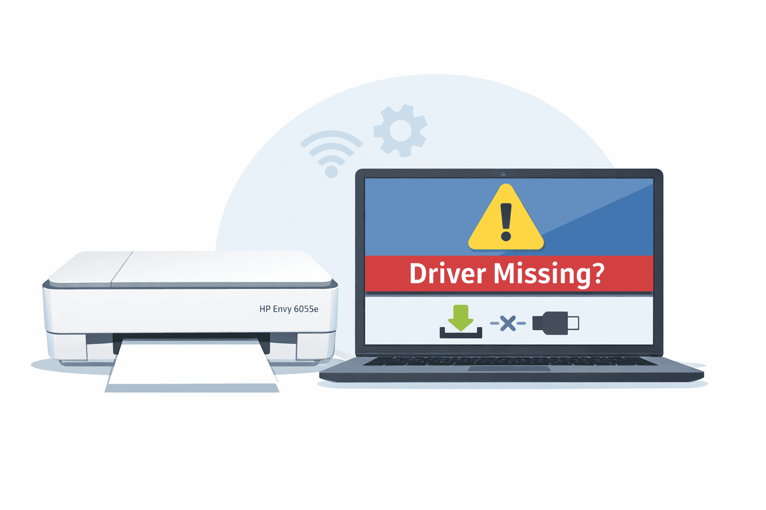 An HP Envy 6055e printer sits next to a laptop showing a warning message that says “Driver Missing?” with icons for download and disconnected cable, illustrating issues caused by outdated or missing printer software.