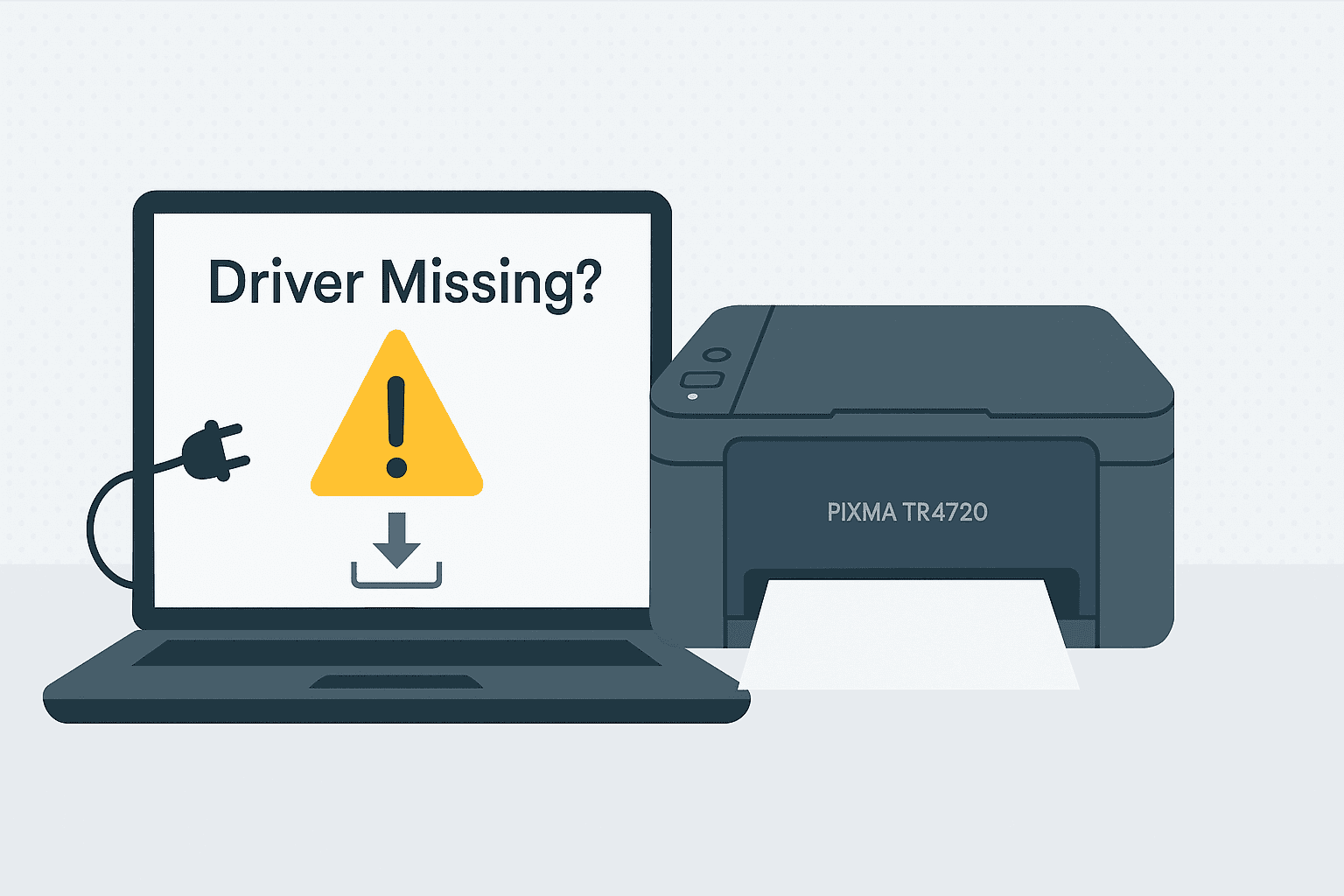 A Canon PIXMA TR4720 printer is shown next to a laptop displaying a warning message that says “Driver Missing?” with an exclamation mark, highlighting printing issues caused by outdated or missing drivers.